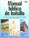 Book Manual Biblico De Bolsillo/the Pocket Bible Handbook