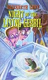 Night of the Living Gerbil