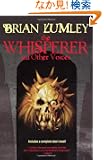 The Whisperer and Other Voices (Tom Doherty Associates Books)