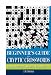 Books : Beginner's Guide to Cryptic Crosswords: How to Interpret and Solve Crossword Clues (Crosswords)