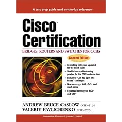Cisco Certification: Bridges, Routers and Switches for CCIEs (Cisco Technology Series Cisco Technology)