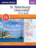 Rand Mcnally 2007 St Petersburg,/ Clearwater Street Guide (Rand McNally St. Petersburg/Clearwater Street Guide)
