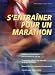 S'entra&icirc;ner pour un marathon