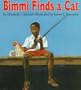 Bimmi Finds a Cat