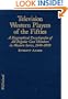Television Western Players of the Fifties: A Biographical Encyclopedia of All Regular Cast Members in Western Series, 1949-1959