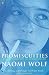 Promiscuities: A Secret History of Female Desire