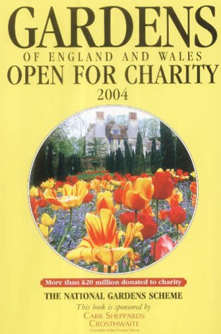 Gardens of England and Wales 2004 (National Gardens Scheme)