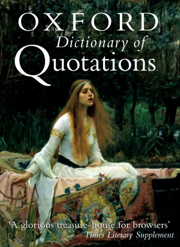  : The Oxford Dictionary of Quotations