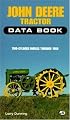 John Deere Tractor Data Book: Two-Cylinder Models Through 1960 (DataBook)
