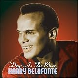 Deep As the River - Harry Belafonte