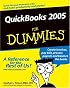 QuickBooks 2005 For Dummies (For Dummies (Computer/Tech))