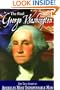 The Real George Washington (American Classic Series)