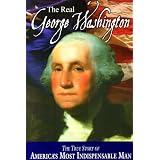 The Real George Washington (American Classic Series) ~ Jay A. Parry