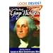The Real George Washington (American Classic Series)