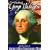 The Real George Washington (American Classic Series)