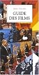 Guide des films Coffret 3 volumes