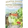 Agatha Raisin and the Potted Gardener
