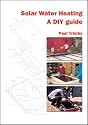 Solar Water Heating: A DIY Guide