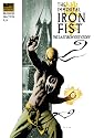 Immortal Iron Fist Vol. 1: The Last Iron Fist Story (New Avengers) (v. 1)
