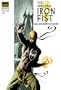 Immortal Iron Fist Vol. 1: The Last Iron Fist Story (New Avengers) (v. 1)
