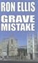 Grave Mistake (Magna (Large Print))