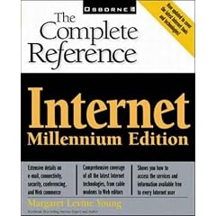 Internet: Millennium Edition: The Complete Reference
