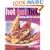 Hot, Hot, Hot!: Cooking with Fire and Spice
