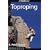 How to Rock Climb: Toproping (How To Climb Series)