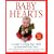 Baby Hearts: A Guide to Giving Your Child an Emotional Head Start
