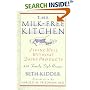 The Milk-Free Kitchen: Living Well Without Dairy Products