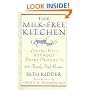 The Milk-Free Kitchen: Living Well Without Dairy Products