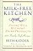 The Milk-Free Kitchen: Living Well Without Dairy Products