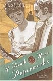 A Death at the Rose Paperworks: A Libby Seale Mystery (Libby Seale Mysteries)
