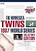 MINNESOTA TWINS 1987 WORLD SERIES BOXED SET DVD