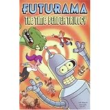 Futurama: The Time Bender Trilogyby Matt Groening