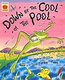 Down by the cool of the pool