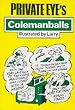 "Private Eye's" Colemanballs: No. 1