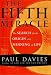 The Fifth Miracle: The Search for the Origin and Meaning of Life