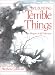 Terrible Things: An Allegory of the Holocaust (An Edward E. Elson Classic)