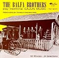 The Balfa Brothers Play Traditional Cajun Music, Vols. 1-2