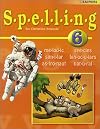 Spelling 6 (Spelling for Christian Schools)