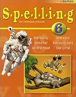 Spelling 6 (Spelling for Christian Schools)