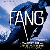 Fang: A Maximum Ride Novel | James Patterson