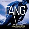 Fang: A Maximum Ride Novel