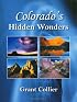 Colorado's Hidden Wonders