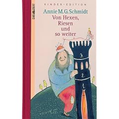Von Hexen, Riesen und so weiter. DIE ZEIT Kinder-Edition. Band 5