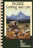 Basque Cooking and Lore