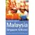 The Rough Guide to Malaysia, Singapore and Brunei (Rough Guide Travel Guides)