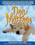 Dog Massage: A Whiskers-to-Tail Guide to Your Dogs Ultimate Petting Experience