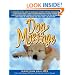 Dog Massage: A Whiskers-To-Tail Guide to Your Dog's Ultimate Petting Experience